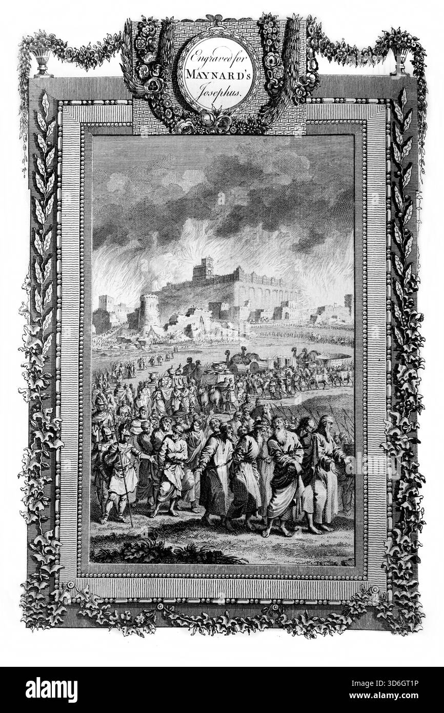 Illustration von Jerusalem, das vom assyrischen König Nebukadnezar eingenommen und zerstört wurde und dessen Bewohner in Gefangenschaft genommen wurden (Chroniken) aus dem antiken 18. Jahrhundert Stockfoto