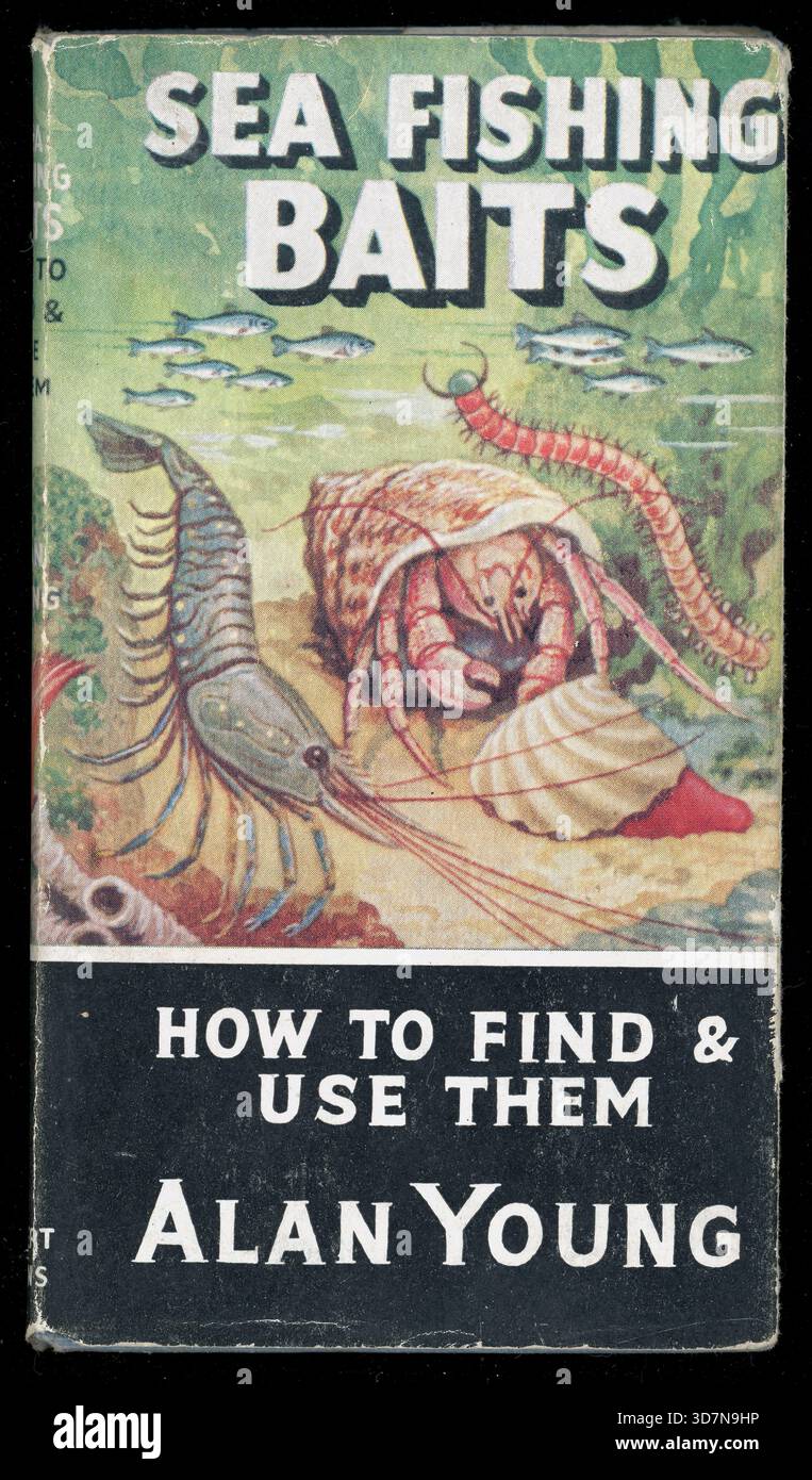 Vintage 1950er Jahre Hardcover des Angel-Buches - Sea Fishing Baits - How to find and use them, von Alan Young. 1. Pub 1957 London, 3. Auflage 1962. Stockfoto
