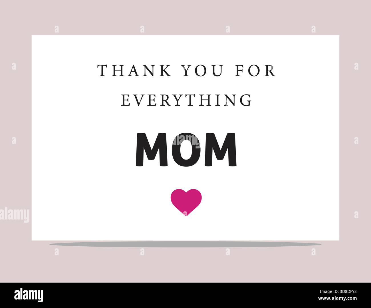 Eine herzliche Dankeskarte ist mit den Worten „Danke for Everything Mom“ in einer auffälligen und eleganten Schriftart und einem leuchtenden Rosa zu sehen Stock Vektor