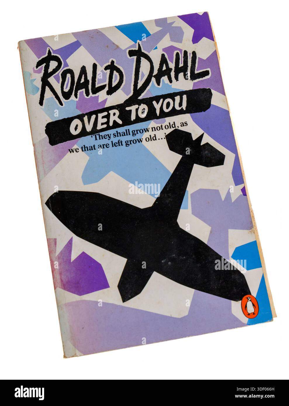 Zu Ihnen von Roald Dahl, ein Taschenbuch mit Geschichten über seine Erfahrungen als Kampfflugzeuge im Krieg Stockfoto