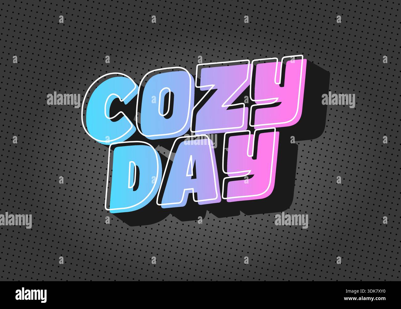 Ein Grafikdesign mit den Worten Cozy Day in einer verspielten, farbenfrohen Schriftart mit einem Farbverlauf von Blau zu Rosa auf einem dunklen gepunkteten Hintergrund Stock Vektor