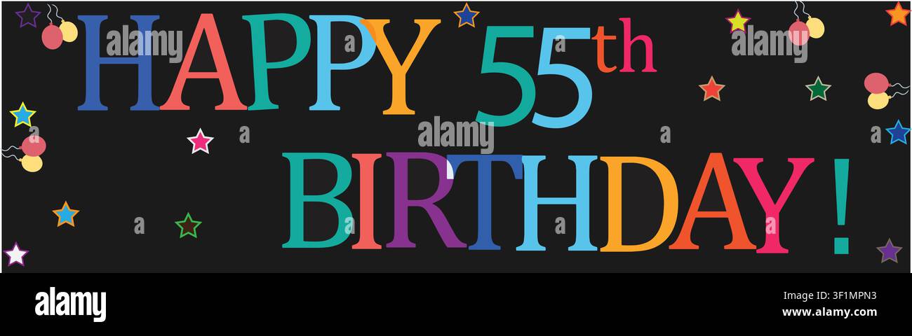 Fröhliches 55. Geburtstagsbanner mit farbenfrohem Text, festlichen Sternen und Luftballons auf einem dunklen Hintergrund zur Feier. Stock Vektor
