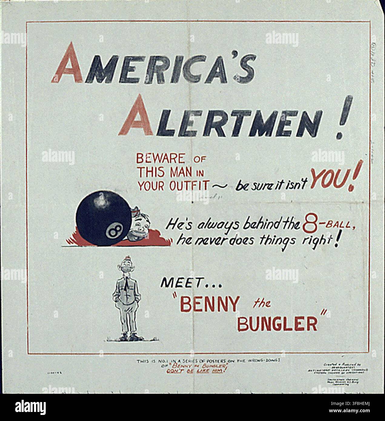 Amerikas Wachsame! Treffen Sie Benny den Tollpatsch, ein Poster aus dem Zweiten Weltkrieg aus den Aufzeichnungen des Amtes für Regierungsberichte, das eine Figur namens Benny den Tollpatsch zeigt. Stockfoto