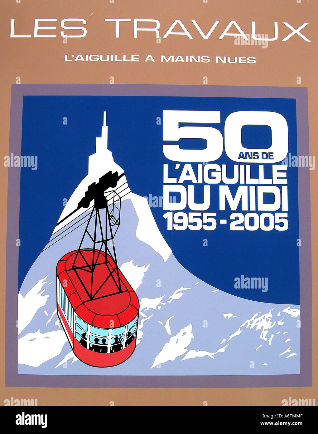 Poster über Jubiläum Aiguille du Midi Seilbahn Mont Blanc französische Alpen Stockfoto