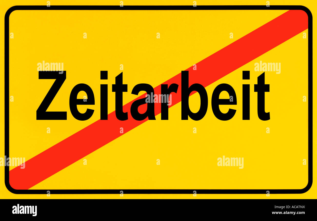 Deutsche Stadtgrenzen Zeichen symbolisiert Ende der befristeten Beschäftigung Stockfoto