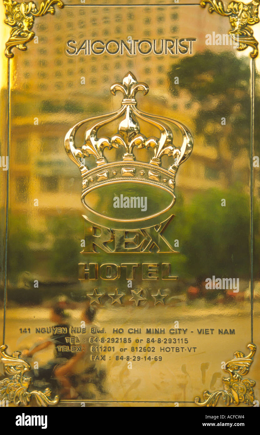 VMN Vietnam Ho Chi Minh Stadt Saigon Rex Hotel Goldene Platte mit Logo Stockfoto