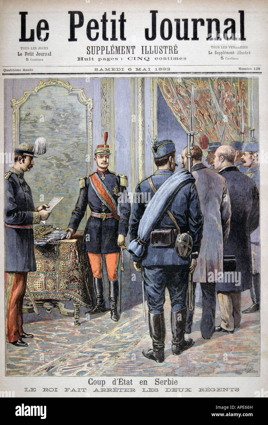 Presse/Medien, Zeitschriften, "Le Petit Journal", Paris, 4. Band, Nummer 128, ilustrierte Beilage, Samstag, 8. Mai 1893, Titel, "Coup in Serbia", Stockfoto