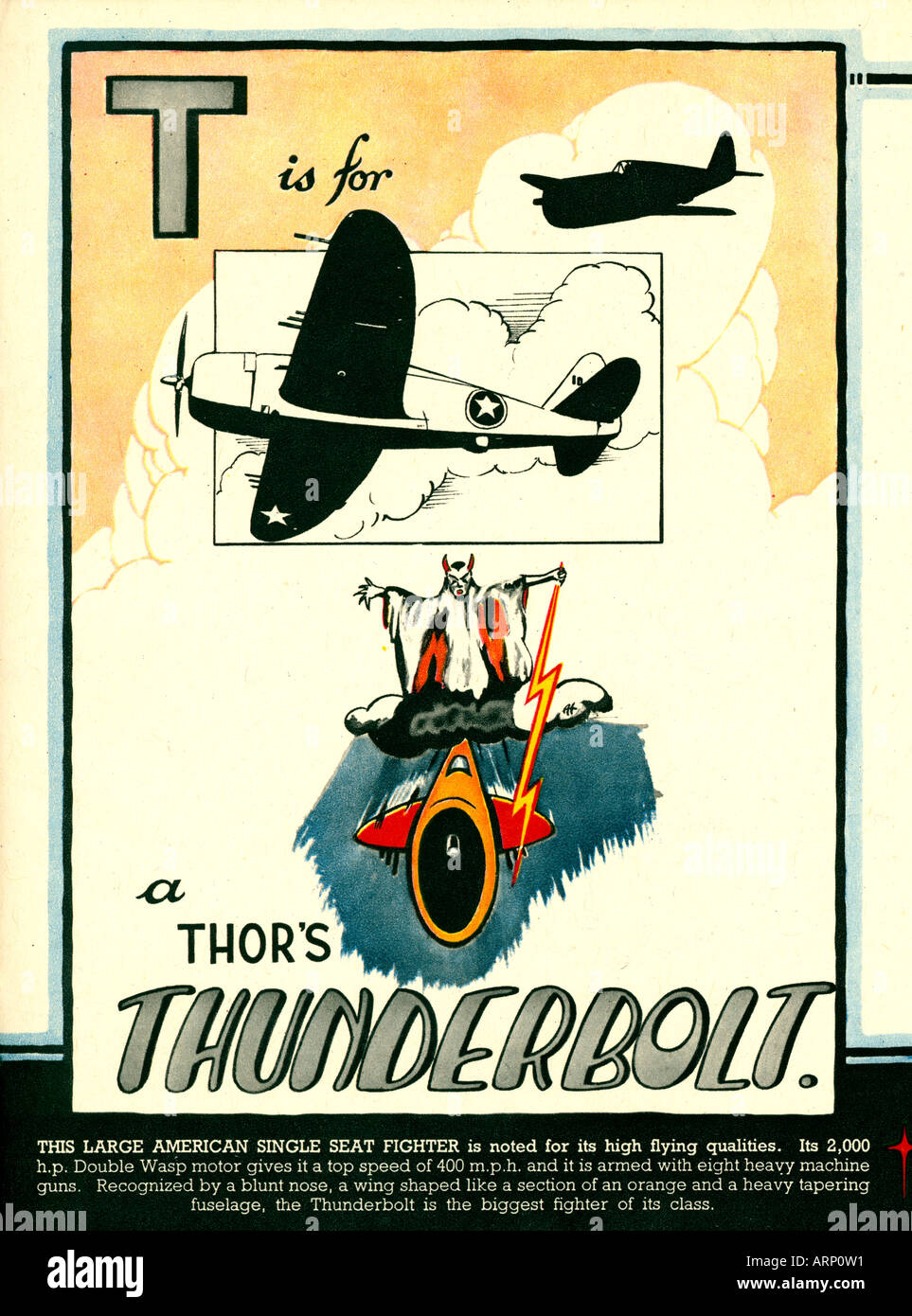 T ist für Thunderbolt 1943 englische Kriegszeit Alphabet Kinderbuch der kämpfenden Flugzeuge der amerikanischen Kämpfer Stockfoto