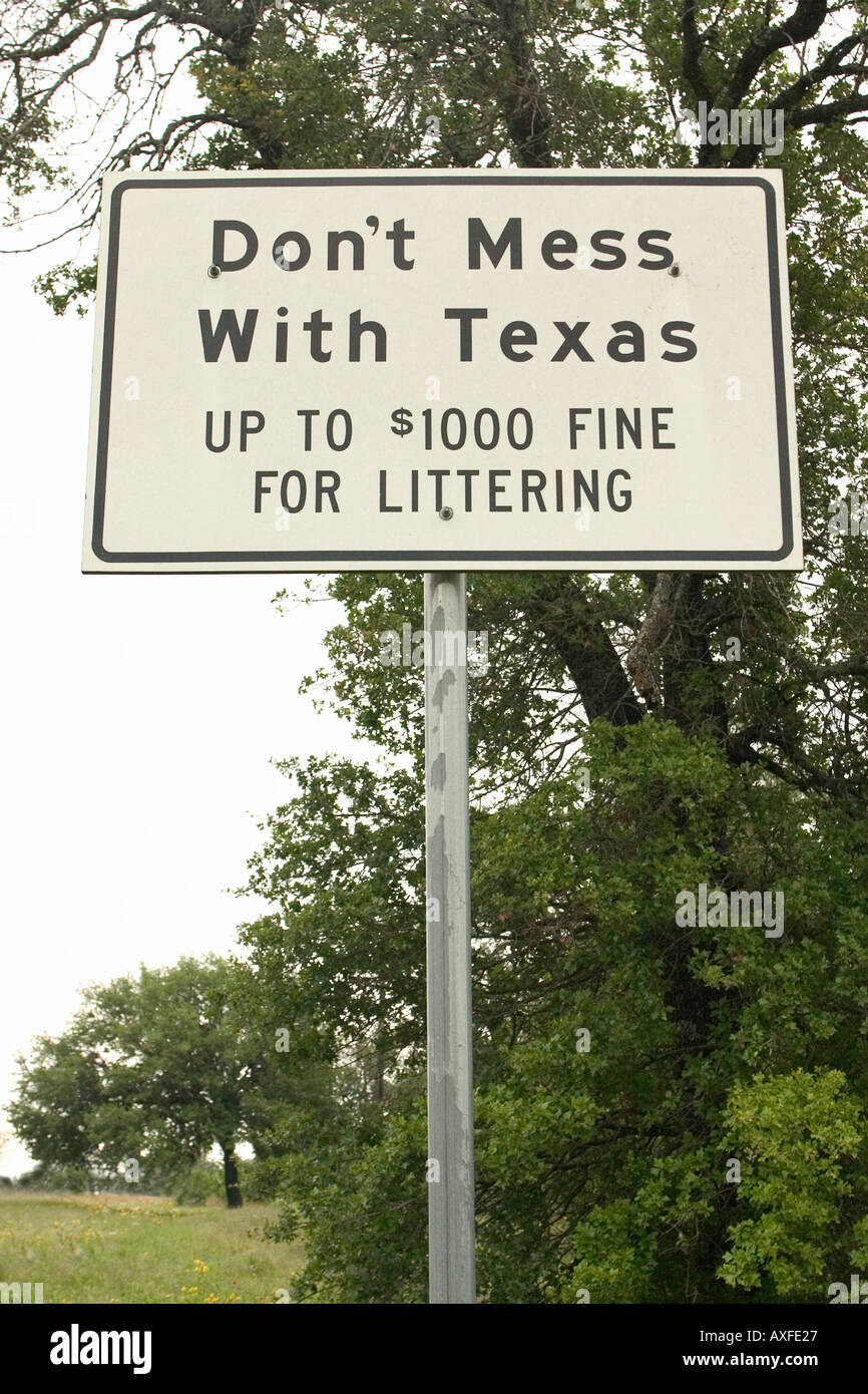 Don t Mess mit Texas Zeichen Stockfoto