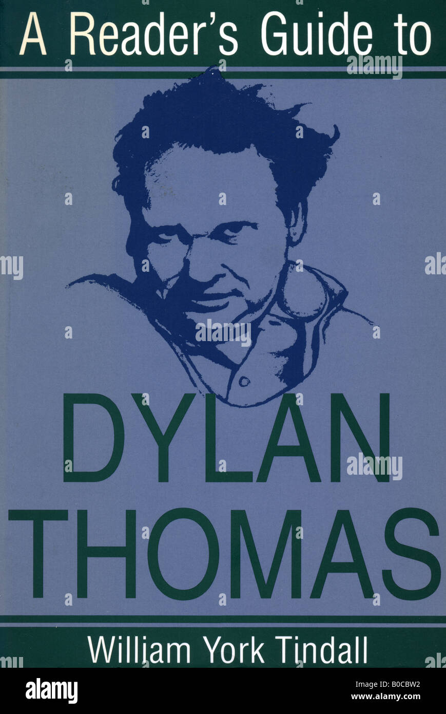 Ein Leser-Leitfaden für Dylan Thomas William York Tindall Paperback Buch für nur zur redaktionellen Verwendung Stockfoto