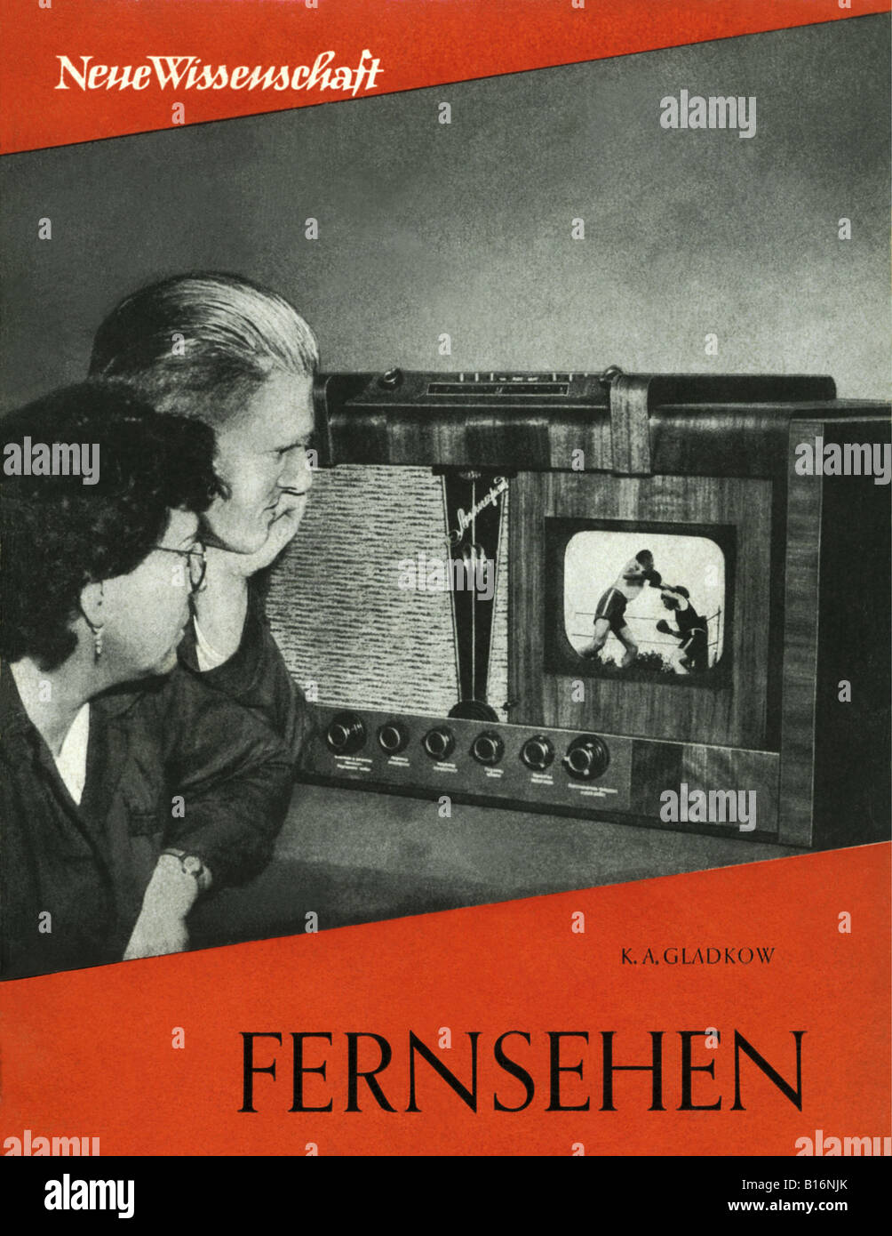 Rundfunk, Fernsehen, Publikationen, Buchcover: "Fernsehen", neue Wissenschaft von K. A. Gladkow, DDR, 1954, Stockfoto