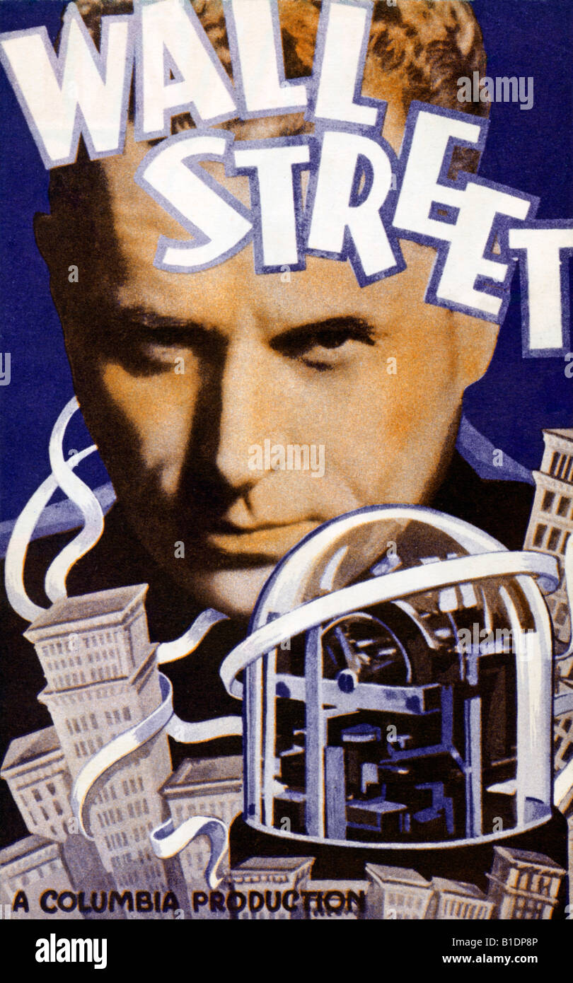Wall Street-Werbung für den Film 1929 die zweite seines Namens ein moralistisches Melodram über das Leben im Finanz-Dschungel Stockfoto