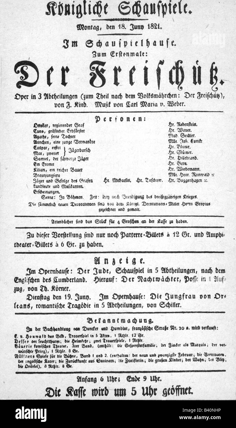 Weber, Carl Maria von, 18.11.815 - 5.6.1826, deutscher Komponist, Oper 'Der Freischuetz', Premiere 18.6.1826, Königliches Theater Berlin, Theatermitteilung, Stockfoto