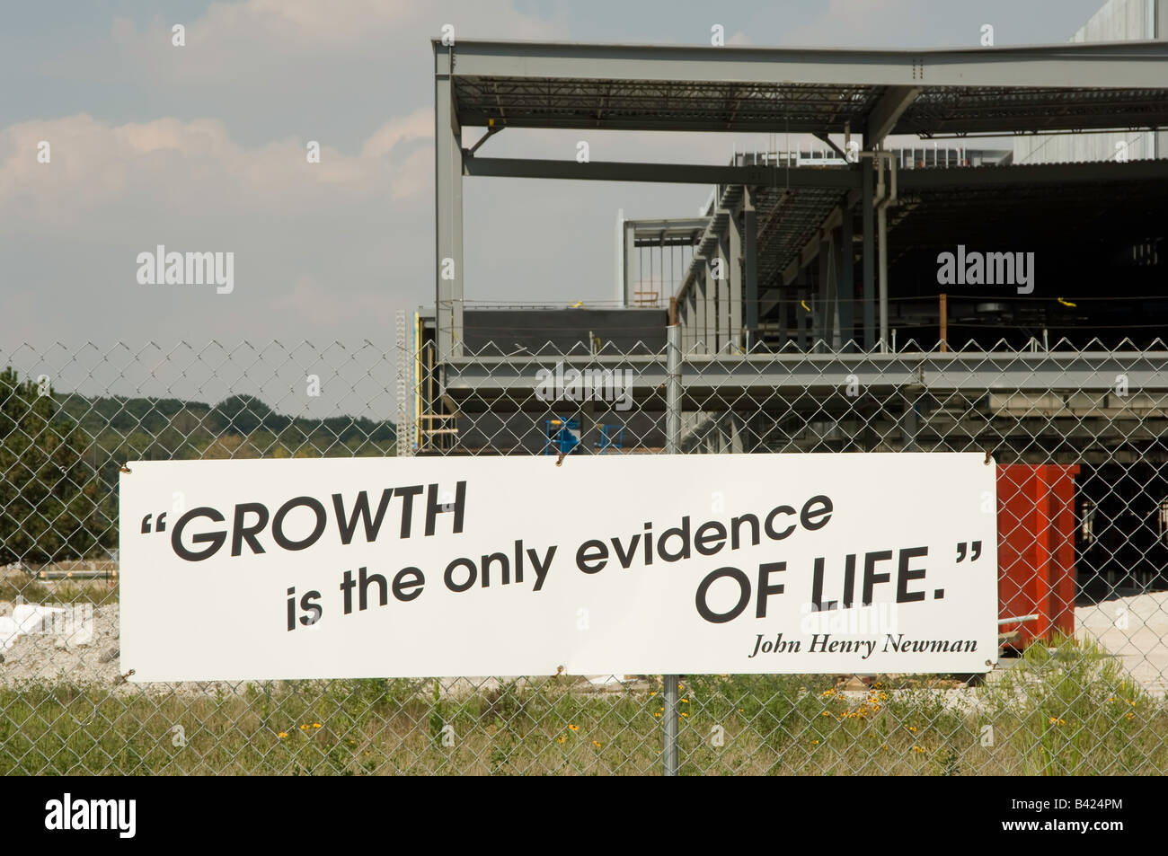 Zeichen: "Wachstum ist der einzige Beweis des Lebens." Stockfoto