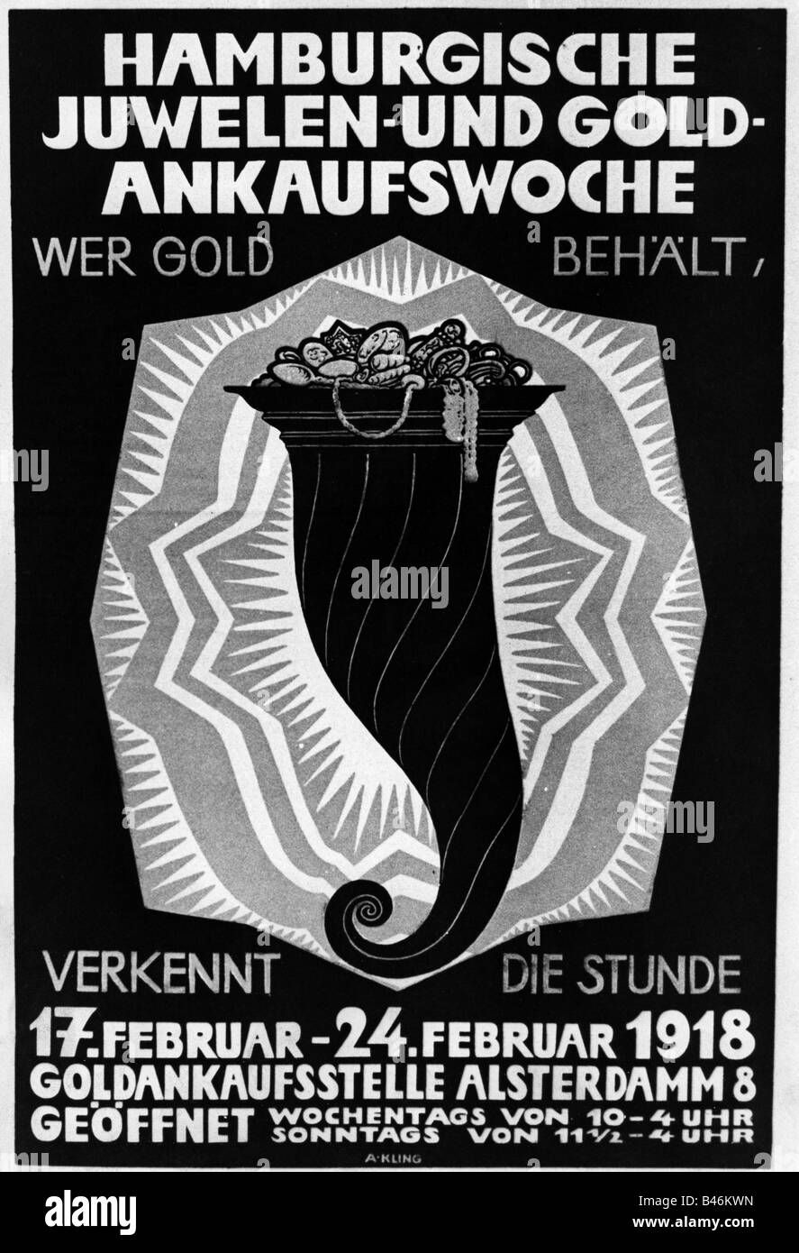 Veranstaltungen, Erster Weltkrieg/erster Weltkrieg, Propaganda, Plakat, Aufruf zum Verkauf von Gold und Schmuck an den Staat, von A. Kling, Deutschland, 1918, Stockfoto