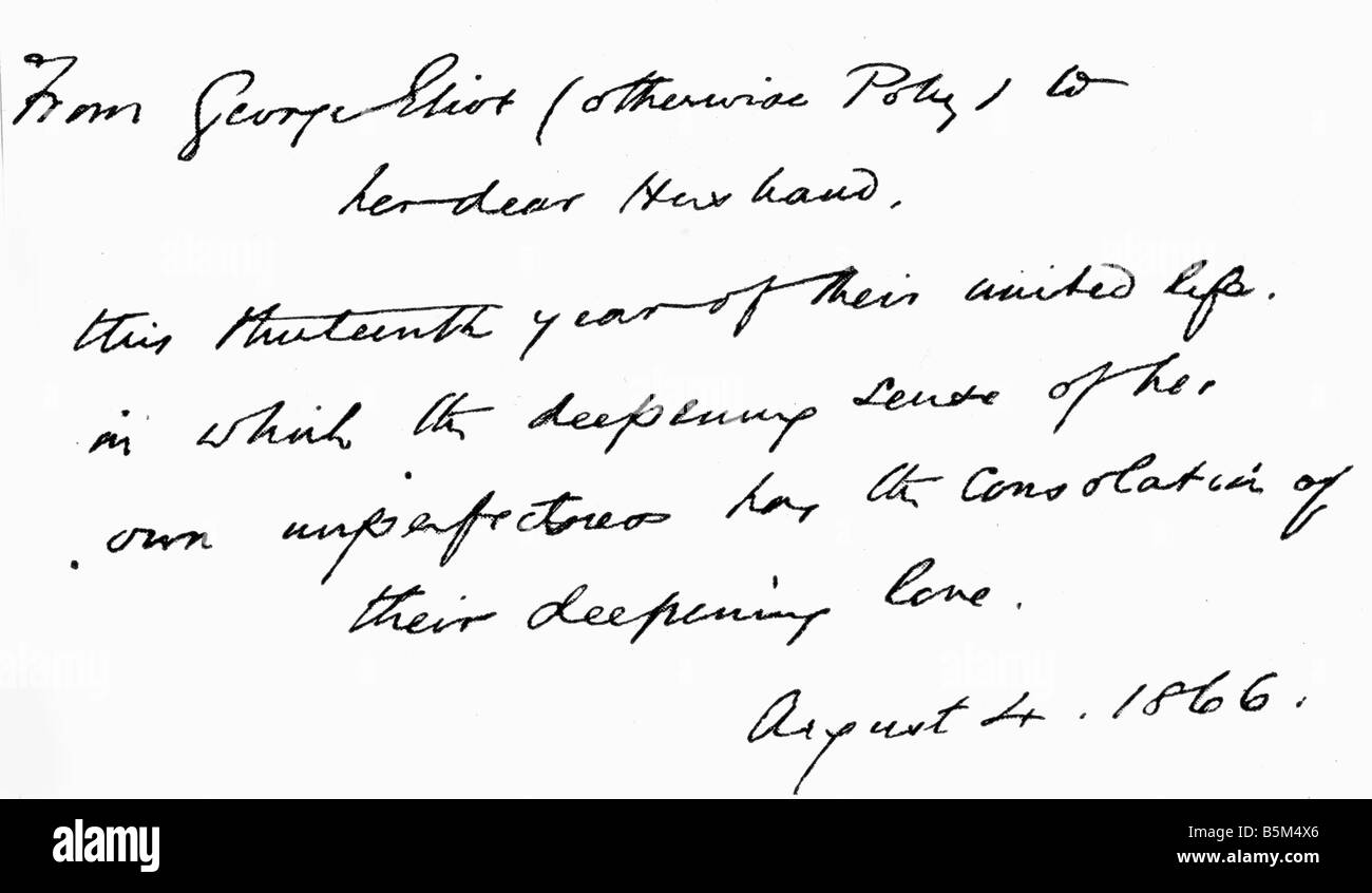 Eliot, George (Mary Ann Evans), 22.11.1819 - 22.15.1880, englische Autorin/Schriftstellerin, handschriftliche Widmung an ihren Mann, aus der Präsentationskopie von "Felix holt", Stockfoto