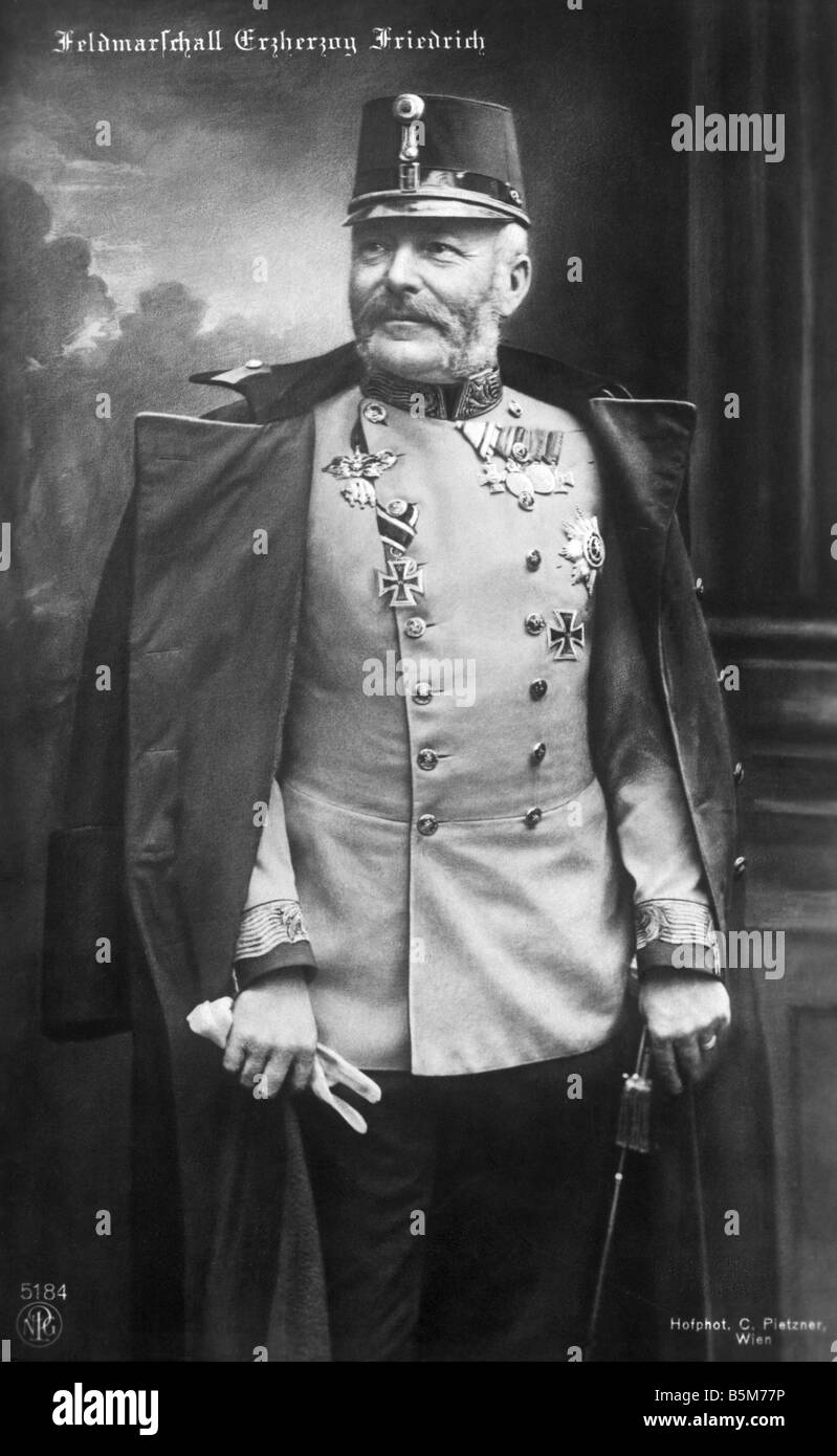 1 F150 B1914 2 Erzherzog Friedrich Photo c1914 Friedrich Erzherzog von Österreich Feldmarschall 1914-16 Supreme Commander der KUK-A Stockfoto