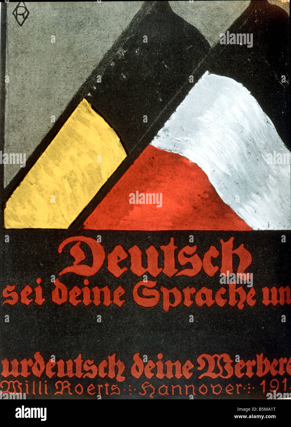 2 G55 P1 1915 11 Deutsch ist Ihr Plakat 1915 Geschichte Weltkrieg Propaganda Deutsch ist Ihre Sprache und ist rein Deutsch Stockfoto