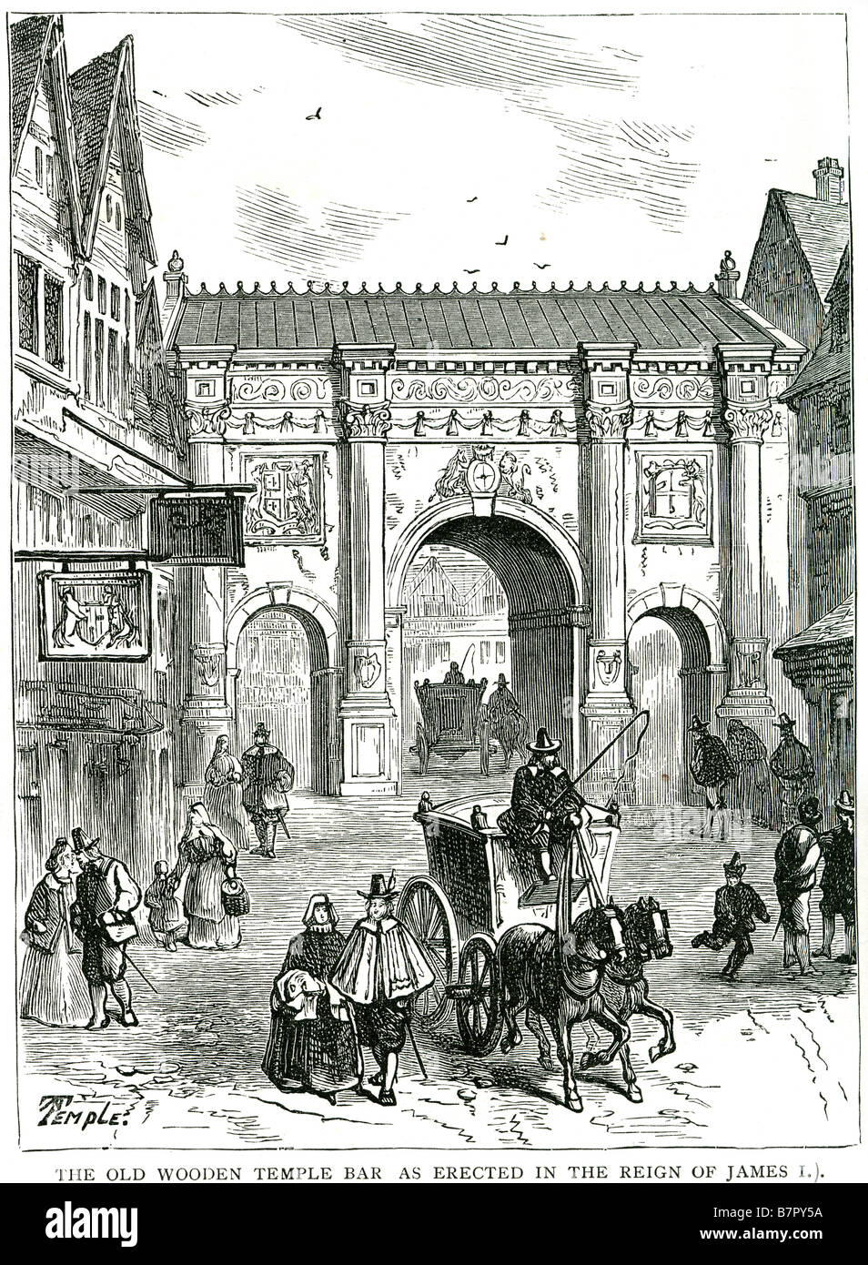 Die alte hölzerne Temple Bar als errichtet in der Regierungszeit von James Stadt Pferd Wagen Temple Bar ist die Barriere (realen oder imaginären) Holz Stockfoto