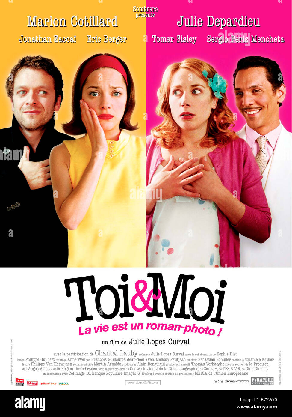 Toi et Moi Jahr: 2005 - Frankreich Jonathan Zaccaï, Marion Cotillard, Julie Depardieu, Tomer Sisley Regisseur: Julie Lopes-Curval Filmplakat (Fr) Stockfoto Toi et Moi Jahr: 2005 - Frankreich Jonathan Zaccaï, Marion Cotillard, Julie Depardieu, Tomer Sisley Regisseur: Julie Lopes-Curval Filmplakat (Fr) Stockfoto