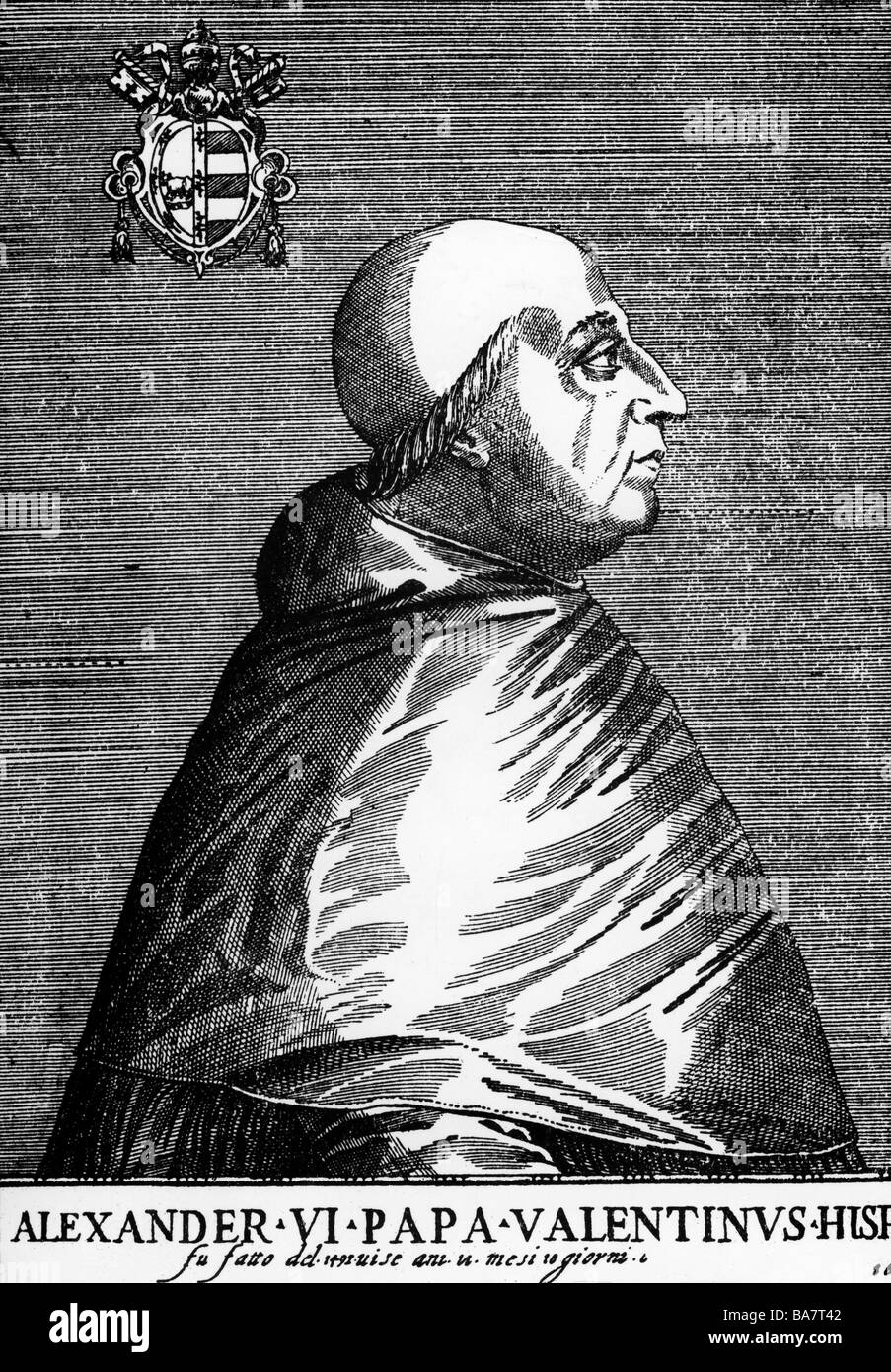 Alexander VI (Rodrigo de Borja) 1.1.1431 - 18.8.1503, Papst 11.8.1492 - 18.81503, halbe Länge, Kupferstich, 17. Jahrhundert, Artist's Urheberrecht nicht gelöscht werden Stockfoto