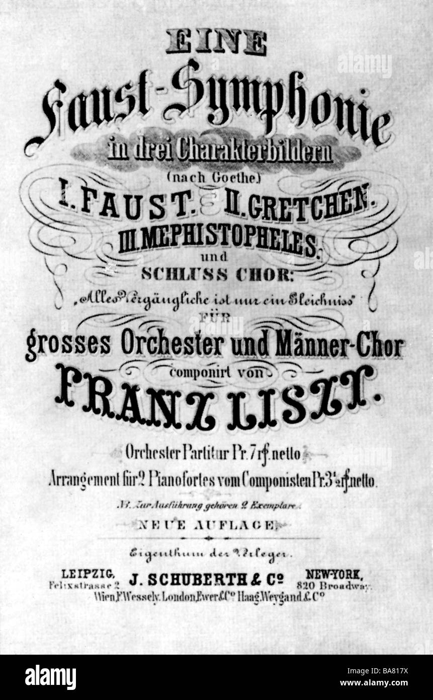 Liszt, Franz, 22.10.11.11 - 31.7.1886, ungarischer Komponist, Werke, "Faust Symphonie", Titelseite, Stockfoto