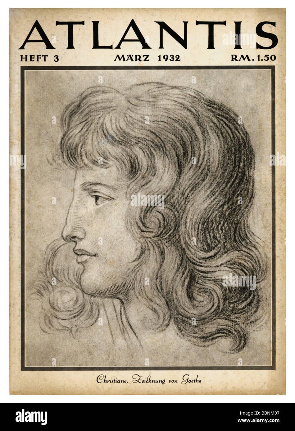 Presse / Medien, Zeitschriften / Zeitschriften, 'Atlantis', 4. Band, Nummer 3, Berlin, März 1932, Titel, Christiane Vulpius, Zeichnung von Johann Wolfgang Goethe-Institut, Stockfoto