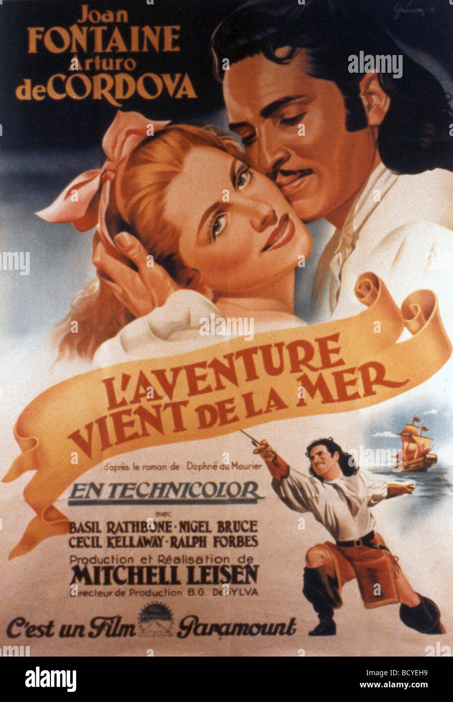 Frenchman es Creek Jahr: 1944 Direktor: Mitchell Leisen Arturo de Cordova, Joan Fontaine Movie Poster (Fr) Stockfoto