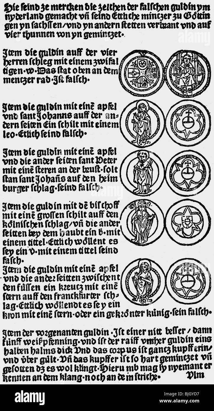 Geld / Finanzen, Fälschung, geschmiedeter Gulden, Flugblatt, gedruckt von Johann Zaimer, Ulm, ca. 1510, Stockfoto