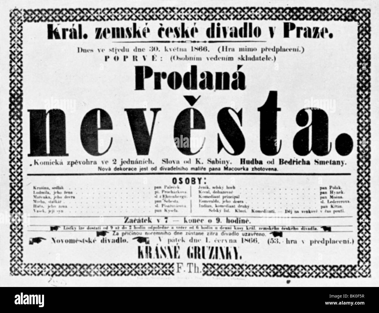 Smetana, Bedrich, 2.3.188 - 12.5.1884, tschechischer Komponist, Werke, Oper "The Barteted Bride" ("Prodana nevesta"), Premier, Prager Nationaltheater, 30.5.1866, Flysheet, Stockfoto