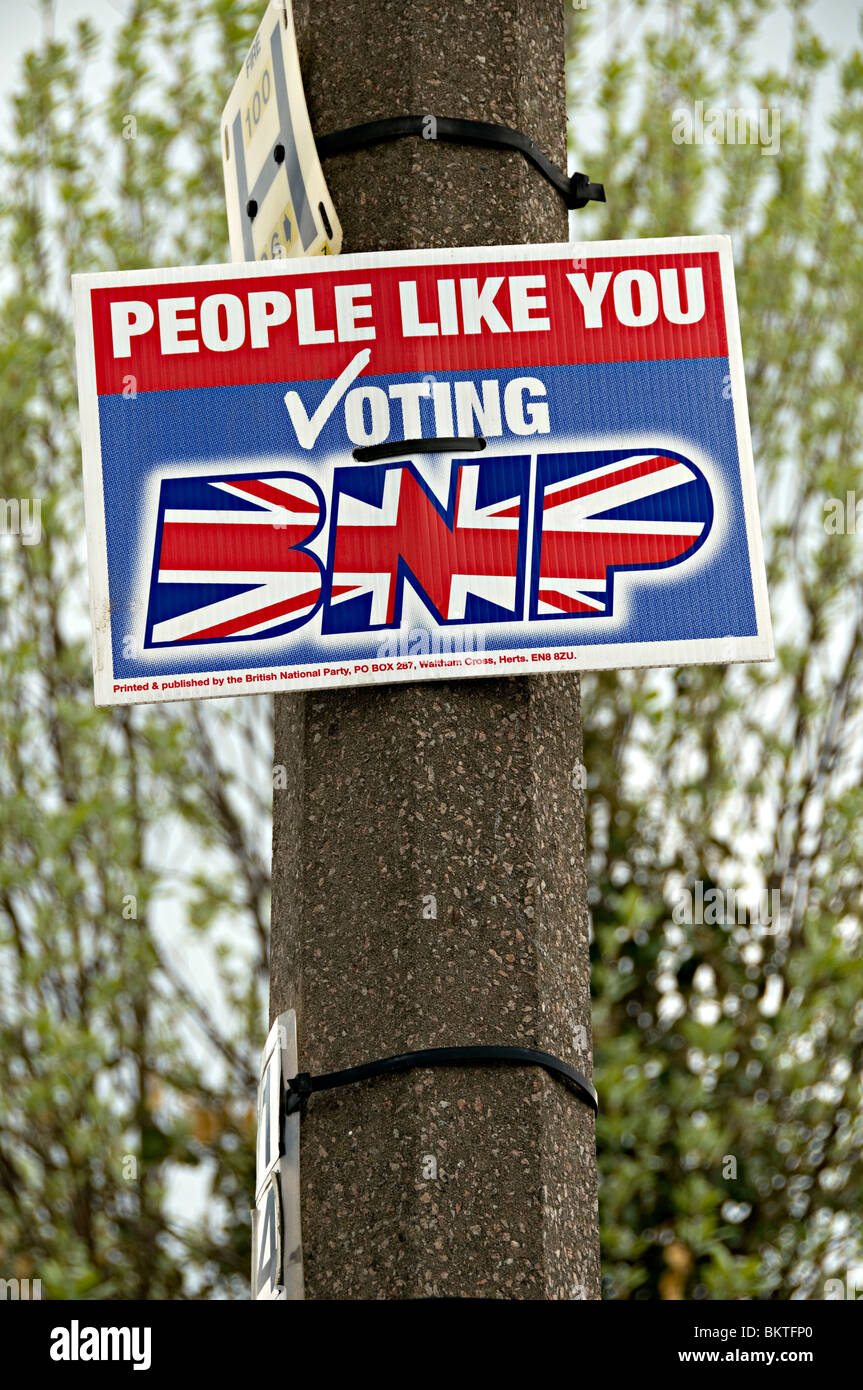 britische nationale Partei BNP Stimmen Zeichen bei der uk nationale Wahlen 6. Mai 2010. die Bnp sind ganz rechts Rassisten Partei Stockfoto