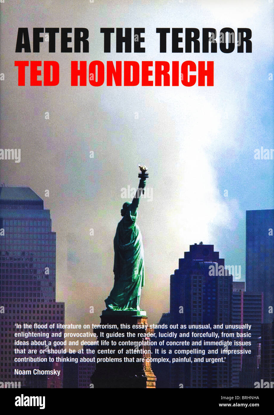 Buch-Cover nach der TERROR von Philosophen Ted Honderich veröffentlicht 2002 von der Edinburgh University Press Stockfoto