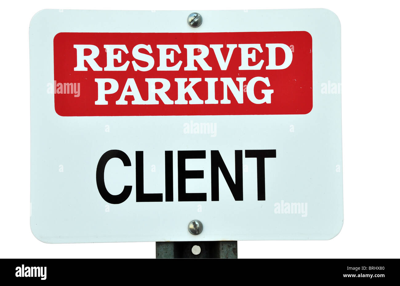 Reservierte Parkplätze für Client-Zeichen. Isoliert auf weißem Hintergrund mit Beschneidungspfad. Stockfoto