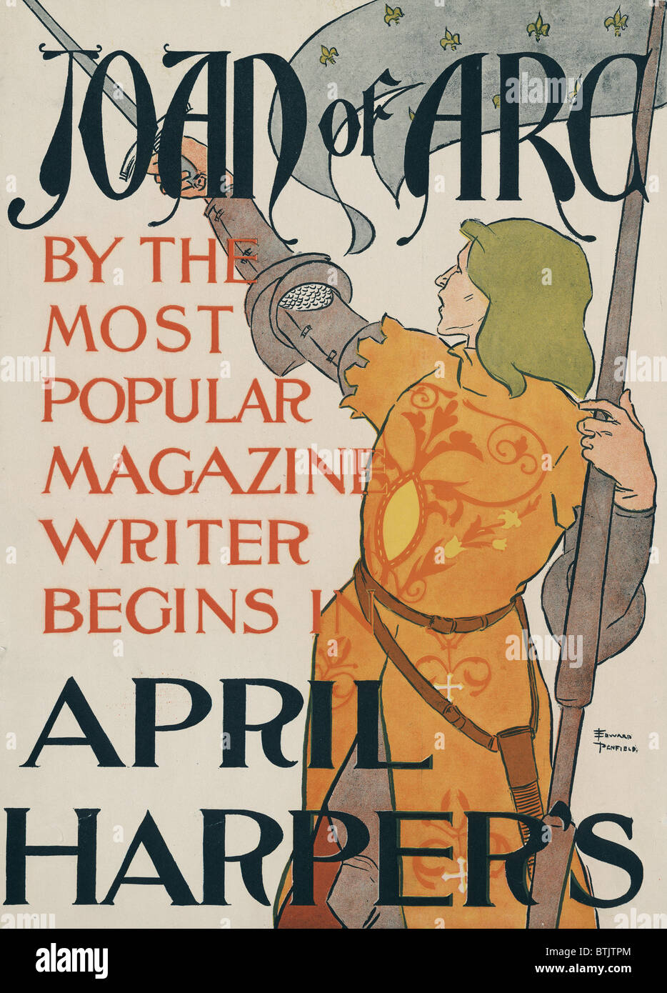 Plakat für Harper's Magazin zeigt Joan of Arc hält eine Fahne in der Hand und zeigen ihr Schwert mit der anderen, Bildunterschrift lautet: "der beliebteste Magazin Schriftsteller beginnt in der April Harper", Illustration von Edward Penfield, ca. 1895. Stockfoto