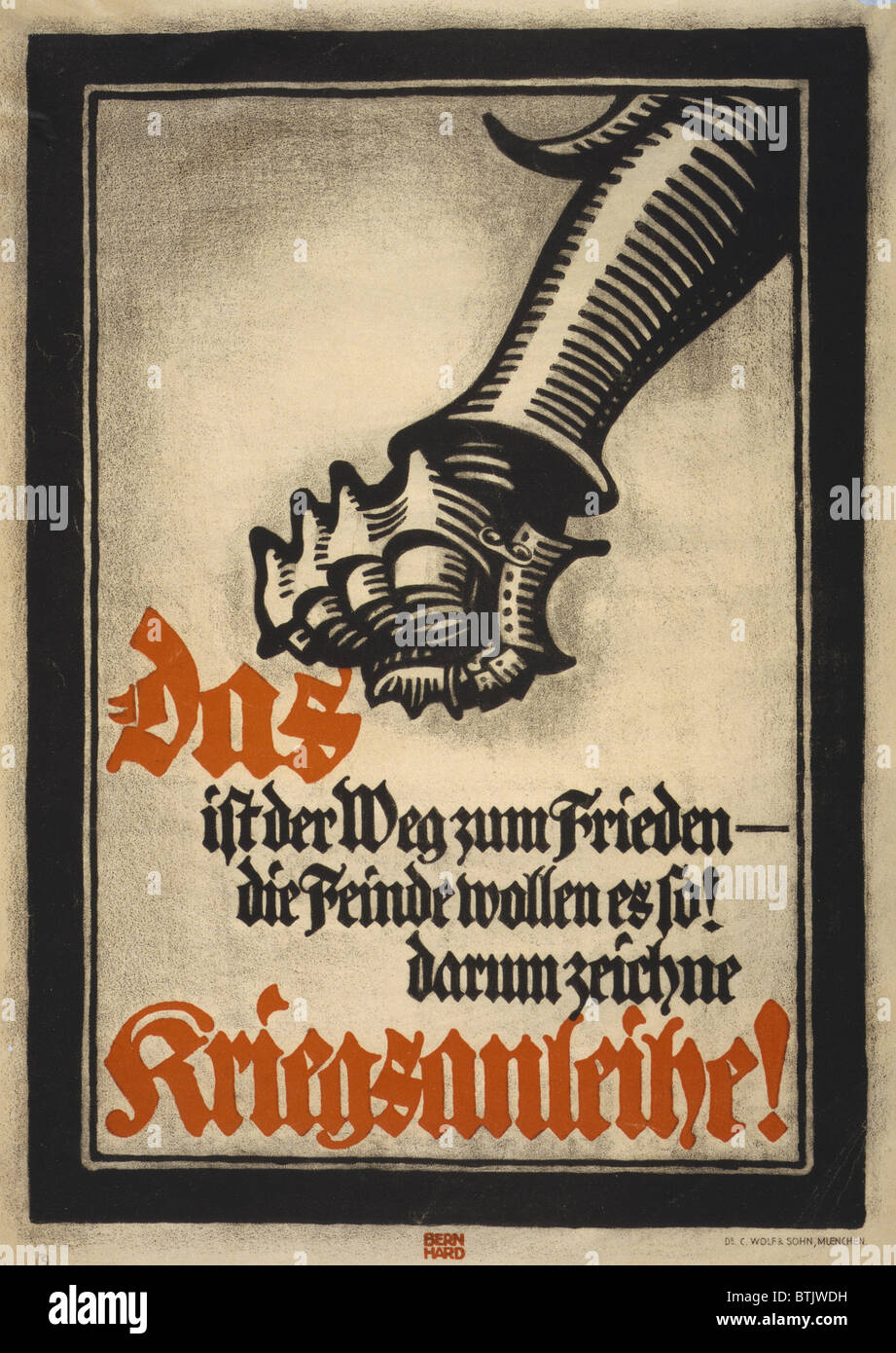 Ersten Weltkrieg, deutsche Plakat zeigt eine eiserne Faust, "das ist der Weg zum Frieden-der Feind will es so! Abonnieren Sie deshalb die Kriegsanleihe ", übersetzt von original Plakat-Beschriftung:" Das ist der Weg Zum Frieden, sterben Feinde hielten es so! Darum Zeichne Kriegsanleihe! ", von Lucian Bernhard, ca. 1914-1918. Stockfoto