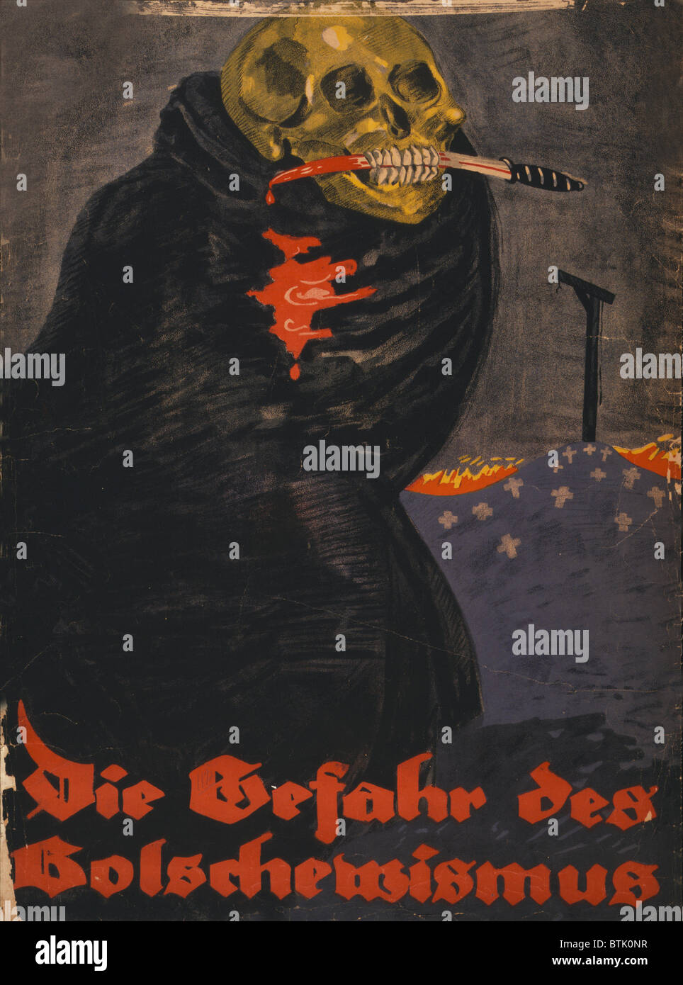 Weltkrieg, Bolschewismus, Plakat zeigt ein Skelett in einem schwarzen Mantel,  mit einem blutigen Messer hielt in Zähnen gewickelt. Im Hintergrund ein  Berg der Kreuze mit einem Galgen. Text: "die Gefahr des Bolschewismus",