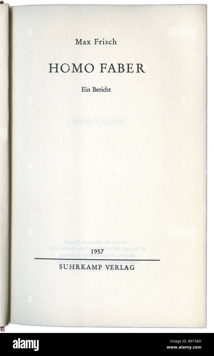 Frisch, Max, 15.5.1911 - 4.4.1991, Schweizer Autor/Schriftsteller, Werke, "Homo Faber", erschienen im Suhrkamp Verlag, Frankfurt am Main, 1957, Stockfoto
