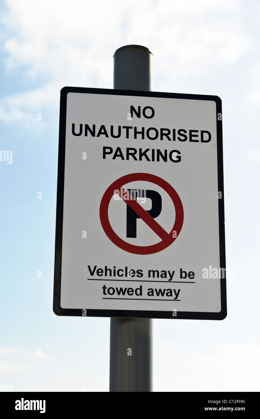 Keine unberechtigte Parken-Straßenschild Stockfoto