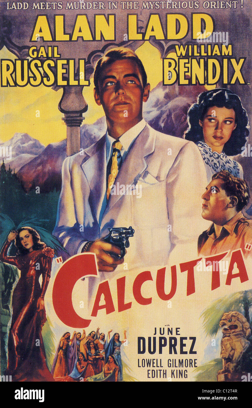 Kalkutta-Poster für Paramount Film 1947 mit Alan Ladd und William Bendix Stockfoto