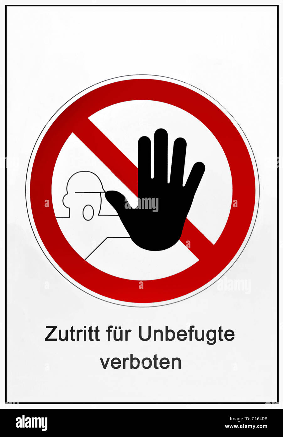 Hinweisschild, Zugang für Unbefugte verboten Stockfoto