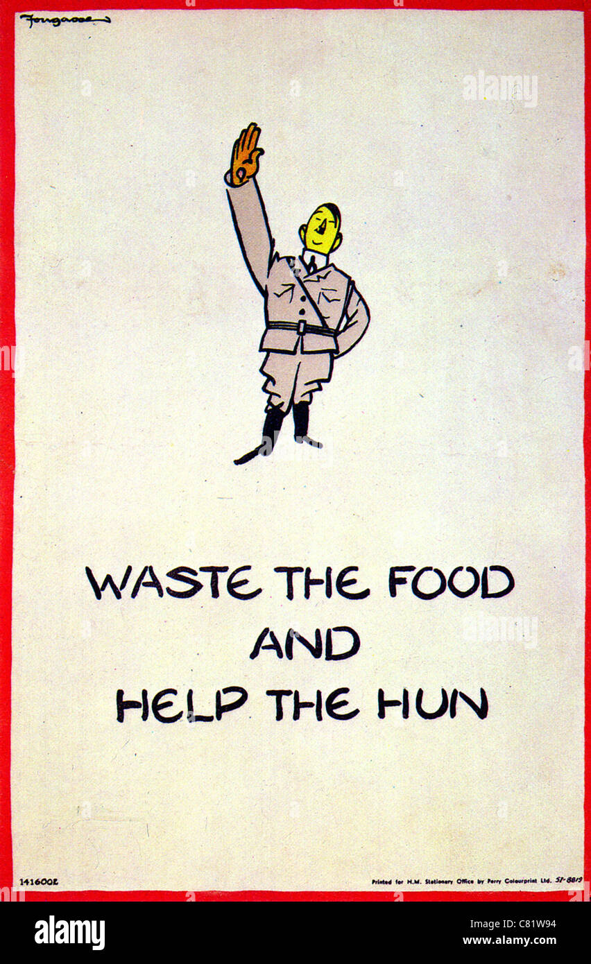 Abfall der Speisen und helfen THE HUN britischen WW2 Posterdesign von Cyril Bird unter dem Pseudonym Fougasse Stockfoto