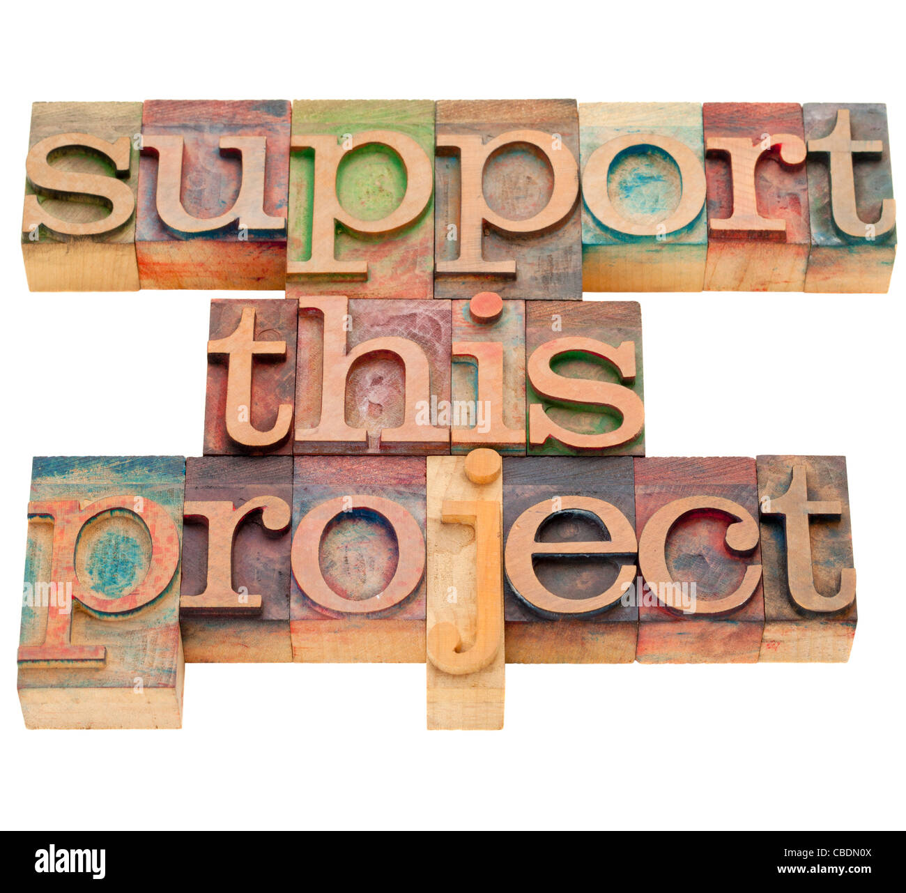 unterstützen Sie dieses Projekt - isolierten Text in Vintage Holz Buchdruck Druckstöcke Stockfoto