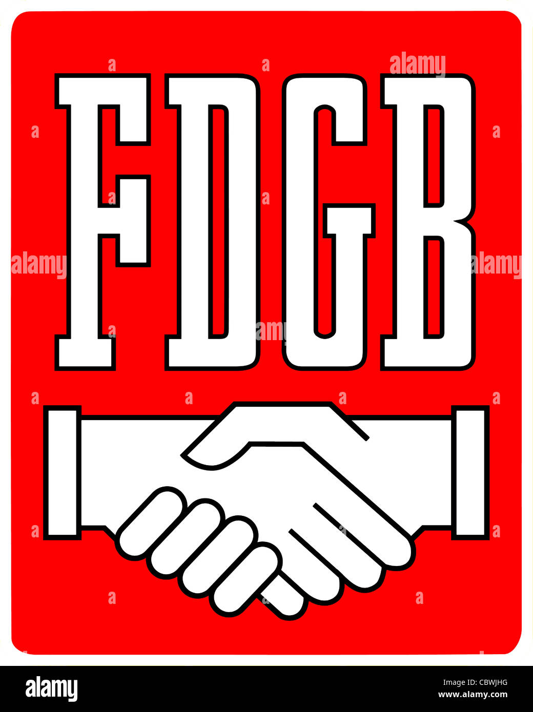 Logo von der "Freien Deutschen Gewerkschaftsbundes" FDGB der DDR. Stockfoto