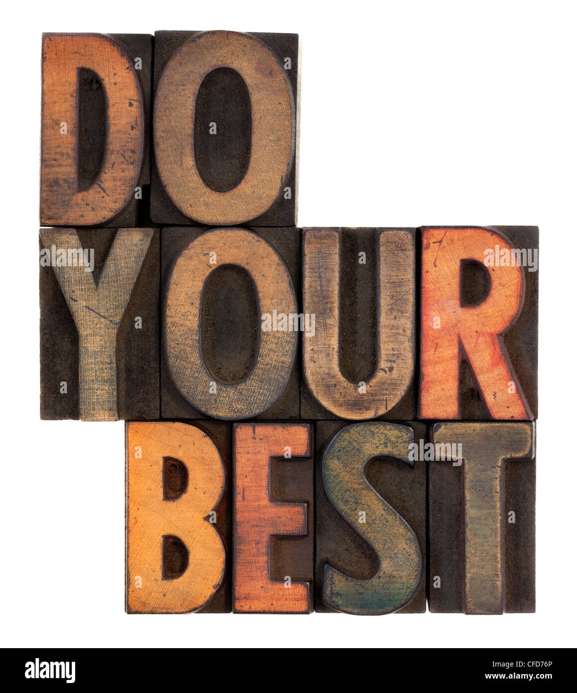 machen Sie Ihre beste, motivierende Erinnerung in Vintage Buchdruck Holzarten, befleckt von Tinte, isoliert auf weiss Stockfoto