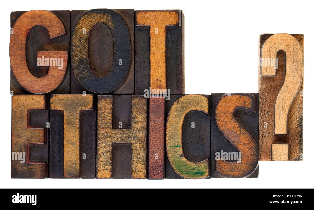 Haben Sie Ethik? Sind Sie ethische Frage in Vintage Holz Buchdruck-Typ, mit Tinte, isoliert auf weiss gefärbt Stockfoto