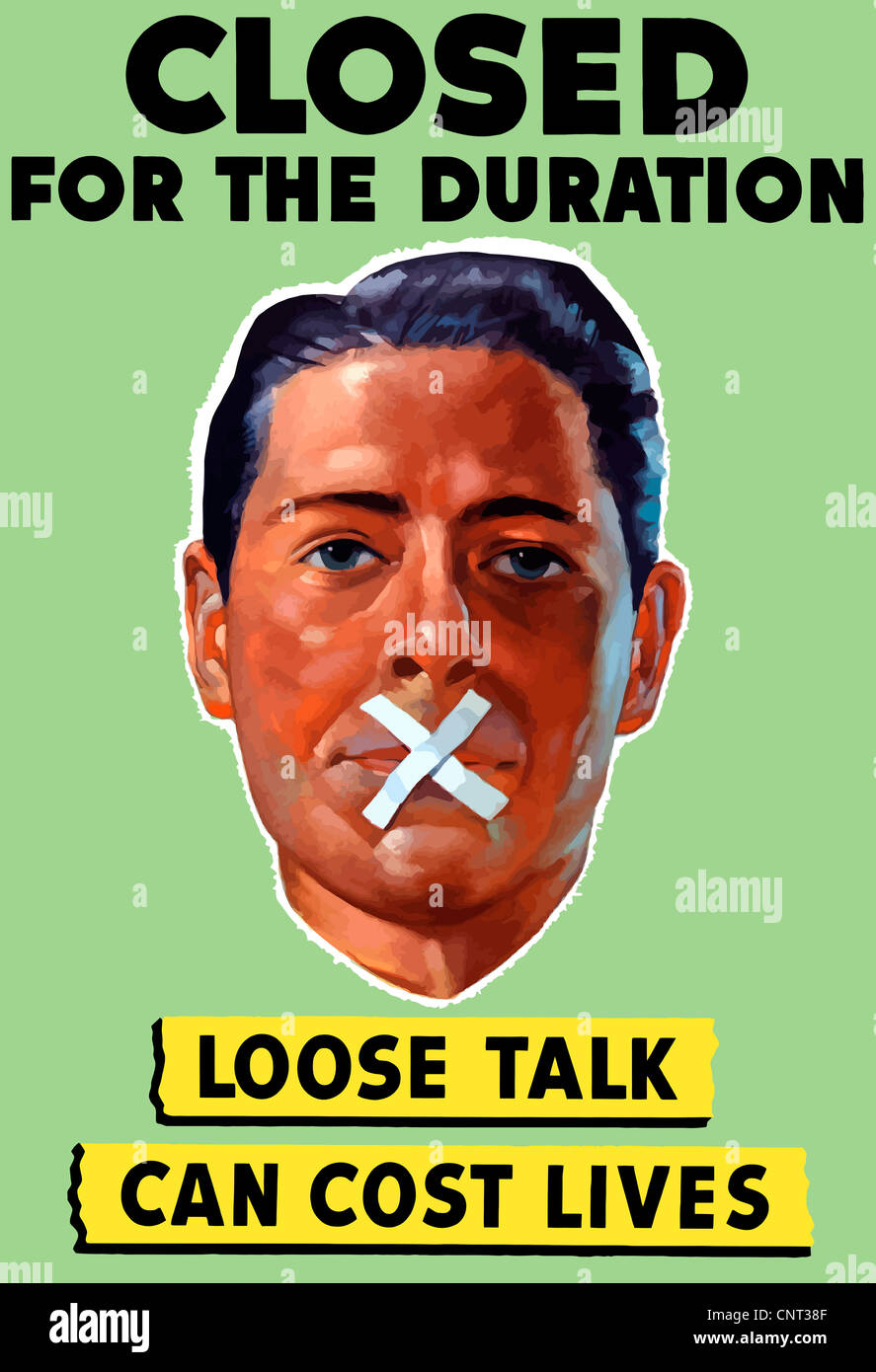 Vintage Weltkrieg Plakat zeigt den Kopf eines Mannes mit dem Mund mit Klebeband schließen. Stockfoto