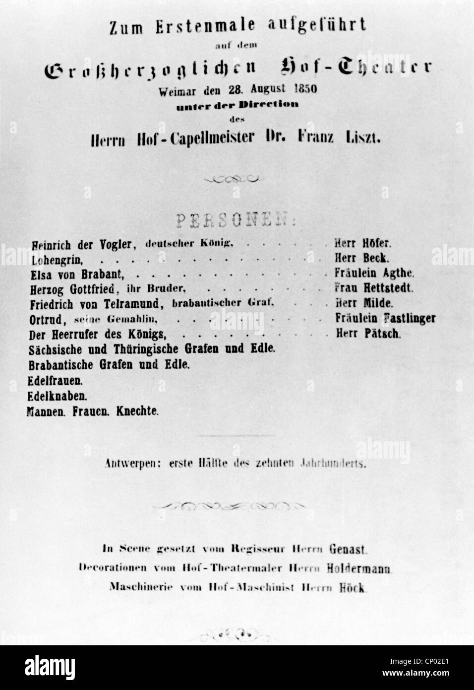 Wagner, Richard, 22.5.1313 - 13.2.1883, deutscher Komponist, Werke, Oper "Lohengrin", Spielbill, Premier, Hoftheater Weimar, 28.8.1850, Dirigent: Franz Liszt, Stockfoto
