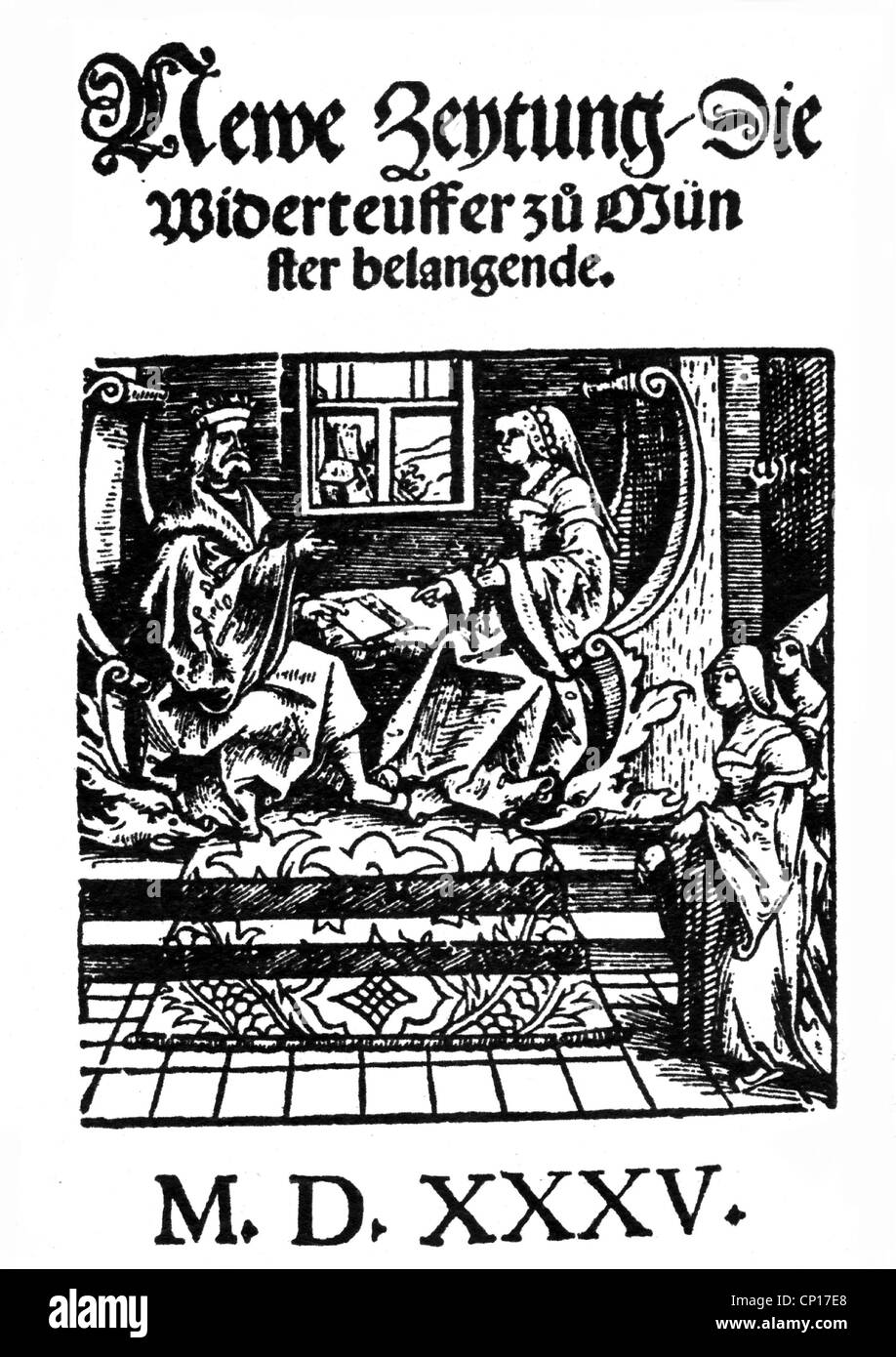 Religion, Sekte, Rechristen, Propagandadokument "Neue Zeitung", Münster, Deutschland, 1535, Zusatzrechte-Clearences-nicht vorhanden Stockfoto