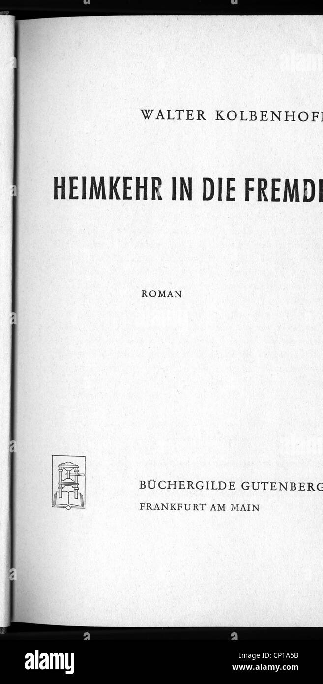 Bücher, Walter Kolbenhoff, 'Heimklehr in die Fremde', Roman, Erstausgabe, Frankfurt am Main 1949, Titelseite, Zusatzrechte-Clearences-nicht erhältlich Stockfoto