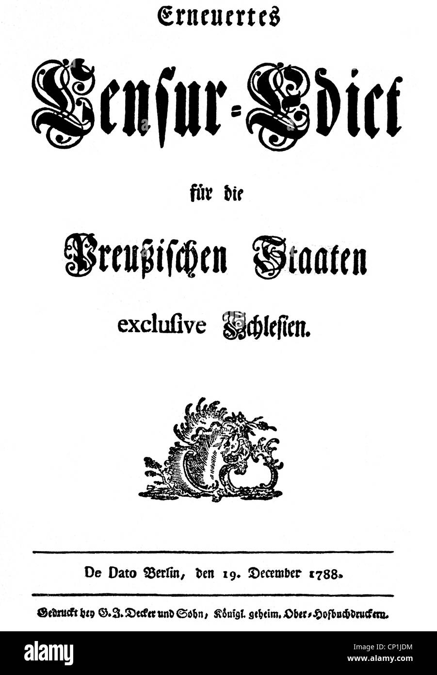 Justiz, Gesetze, Erlasse, Zensurerlass von König Friedrich Wilhelm II. Von Preußen, Berlin, 19.12.1788, Zusatzrechte-Freiräumungen-nicht vorhanden Stockfoto